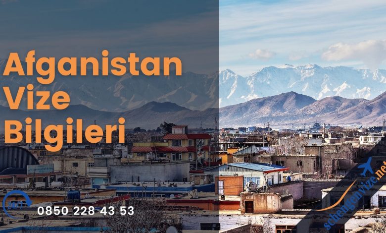 Afganistan Vize Bilgileri