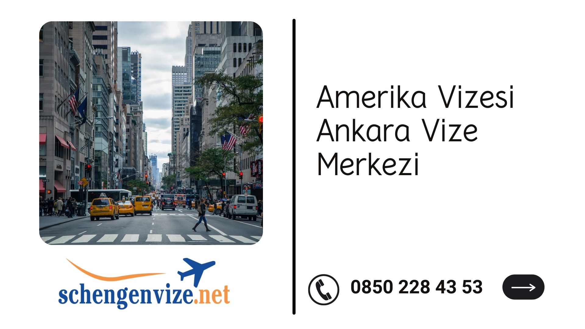 Amerika Vizesi Ankara Vize Merkezi