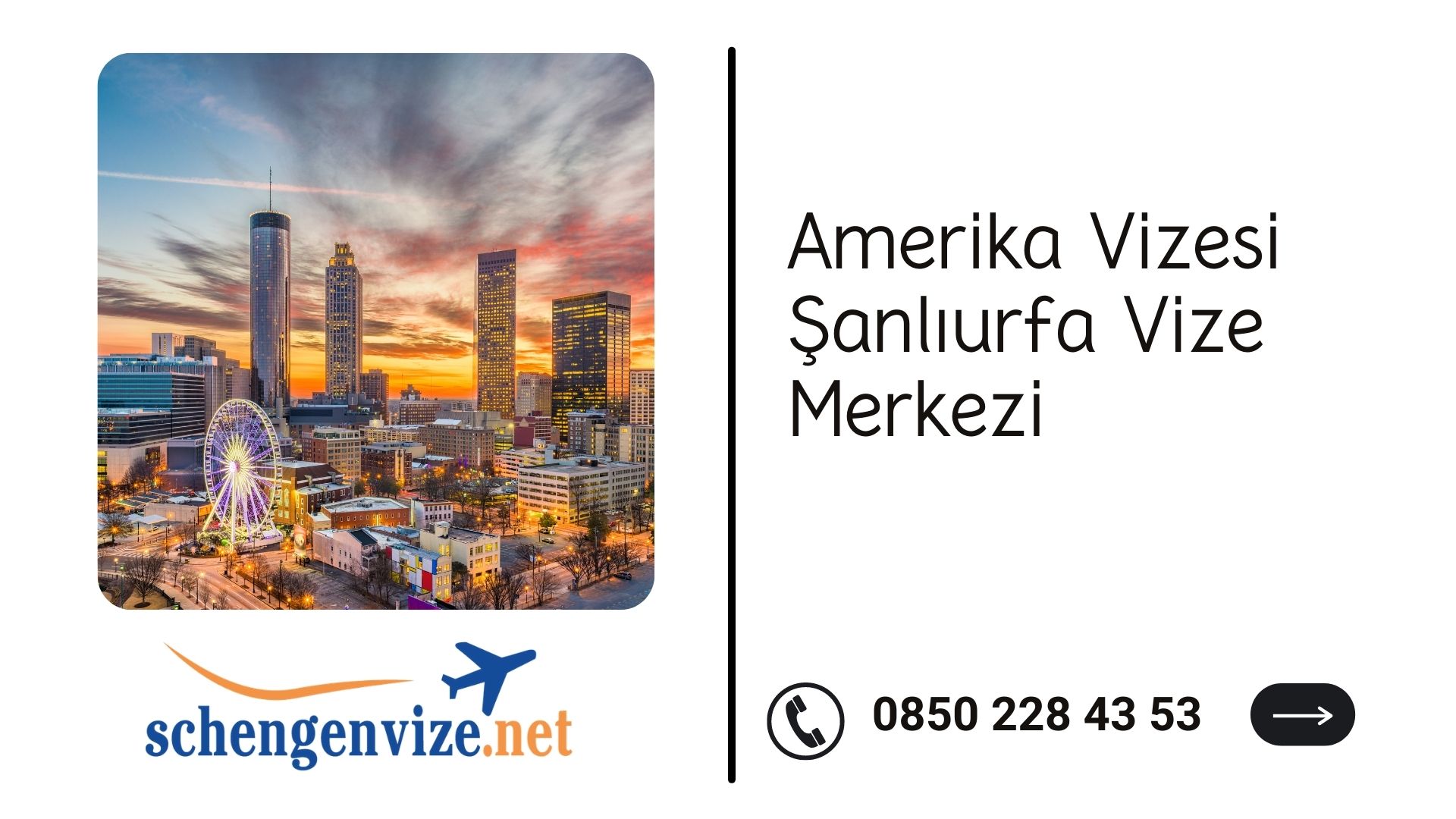 Amerika Vizesi Şanlıurfa Vize Merkezi