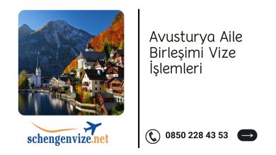 Avusturya Aile Birleşimi Vize İşlemleri