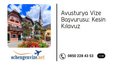 Avusturya Vize Başvurusu: Kesin Kılavuz 2021