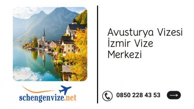 Avusturya Vizesi İzmir Vize Merkezi