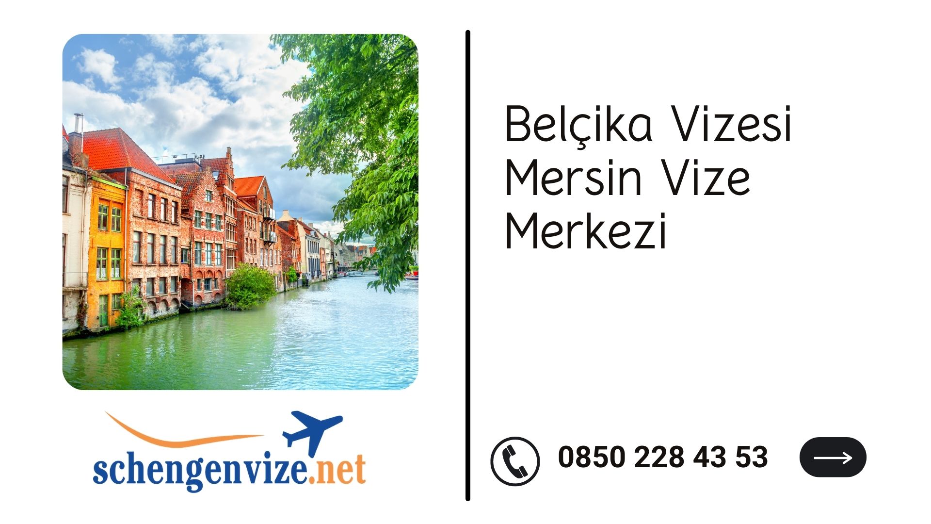 Belçika Vizesi Mersin Vize Merkezi