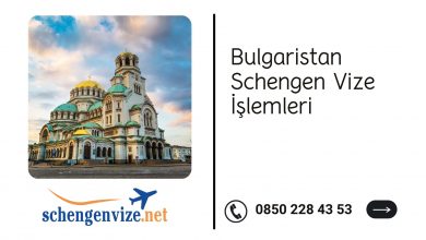 Bulgaristan Schengen Vize İşlemleri