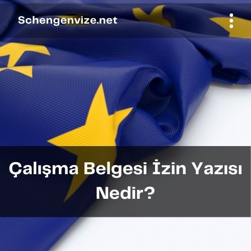 Çalışma Belgesi İzin Yazısı Nedir?