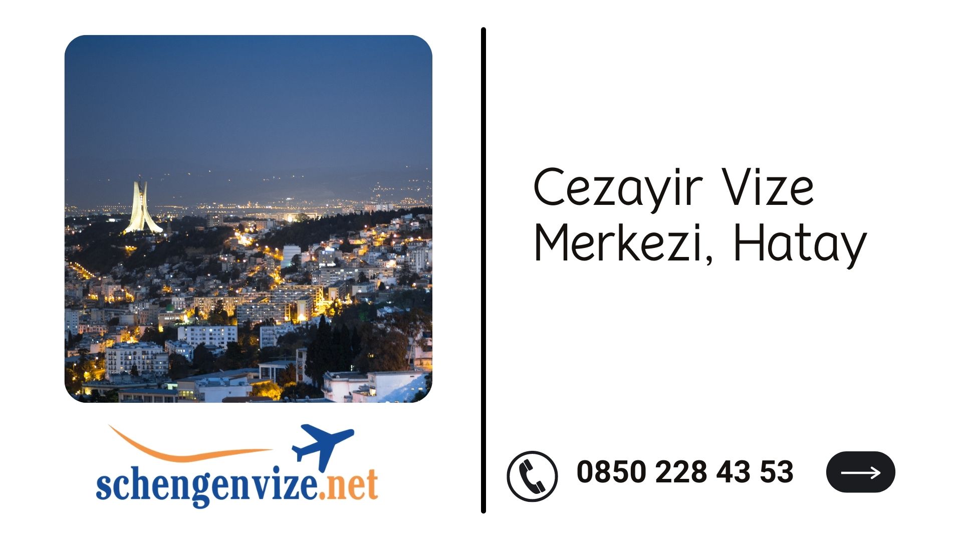 Cezayir Vize Merkezi, Hatay