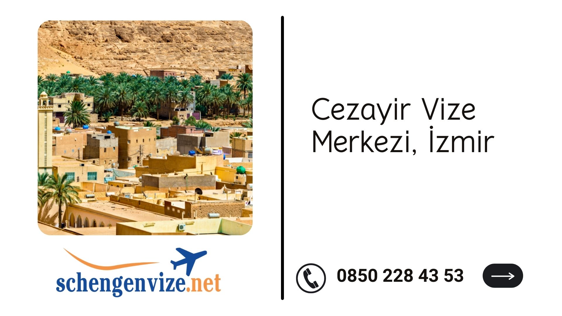 Cezayir Vize Merkezi, İzmir