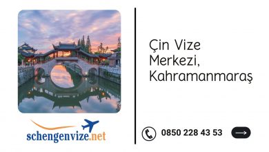 Çin Vize Merkezi, Kahramanmaraş