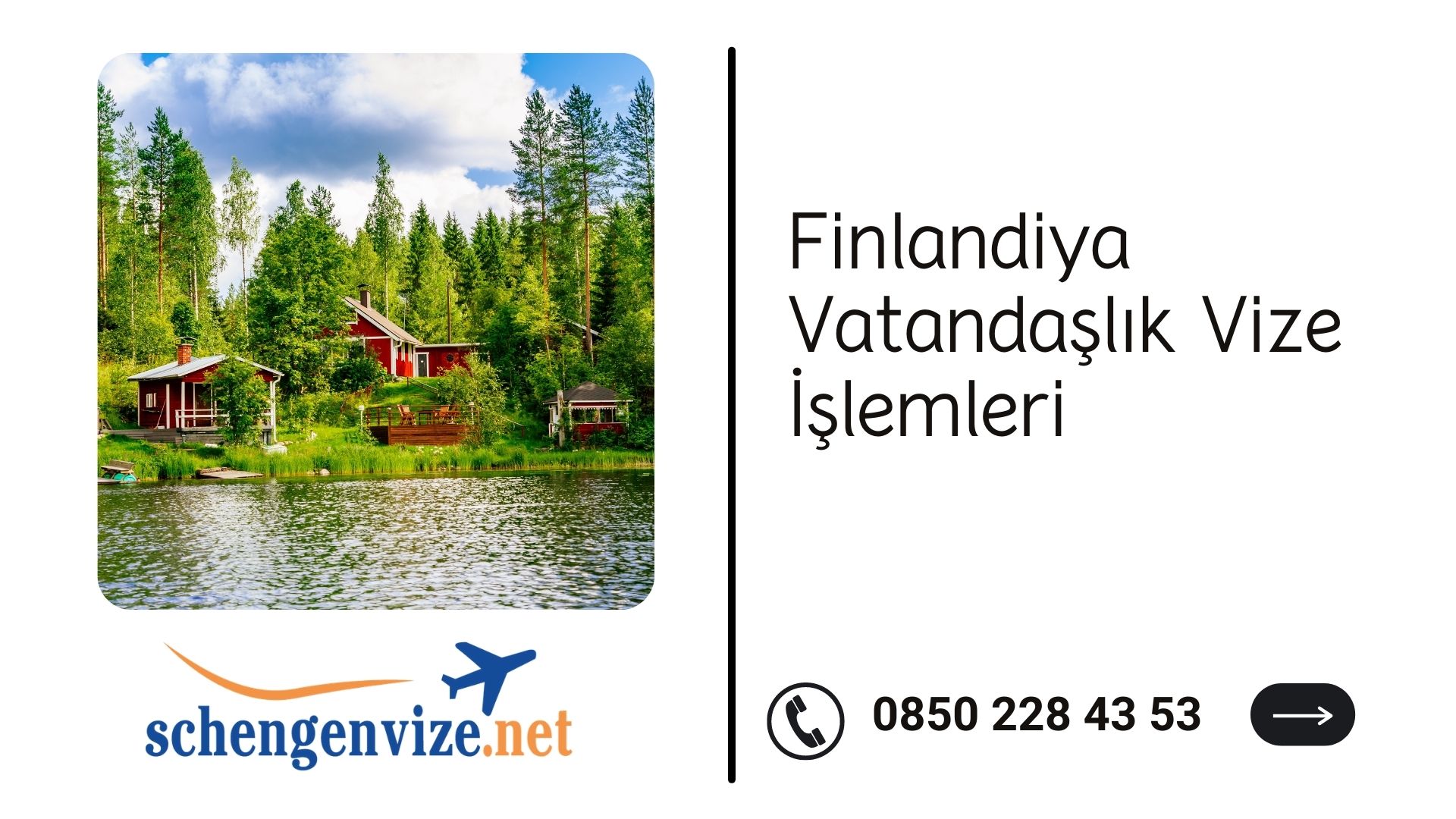 Finlandiya Vatandaşlık Vize İşlemleri