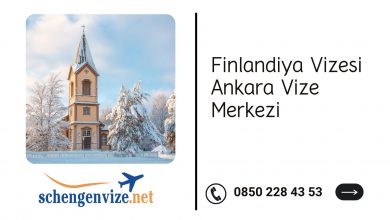 Finlandiya Vizesi Ankara Vize Merkezi