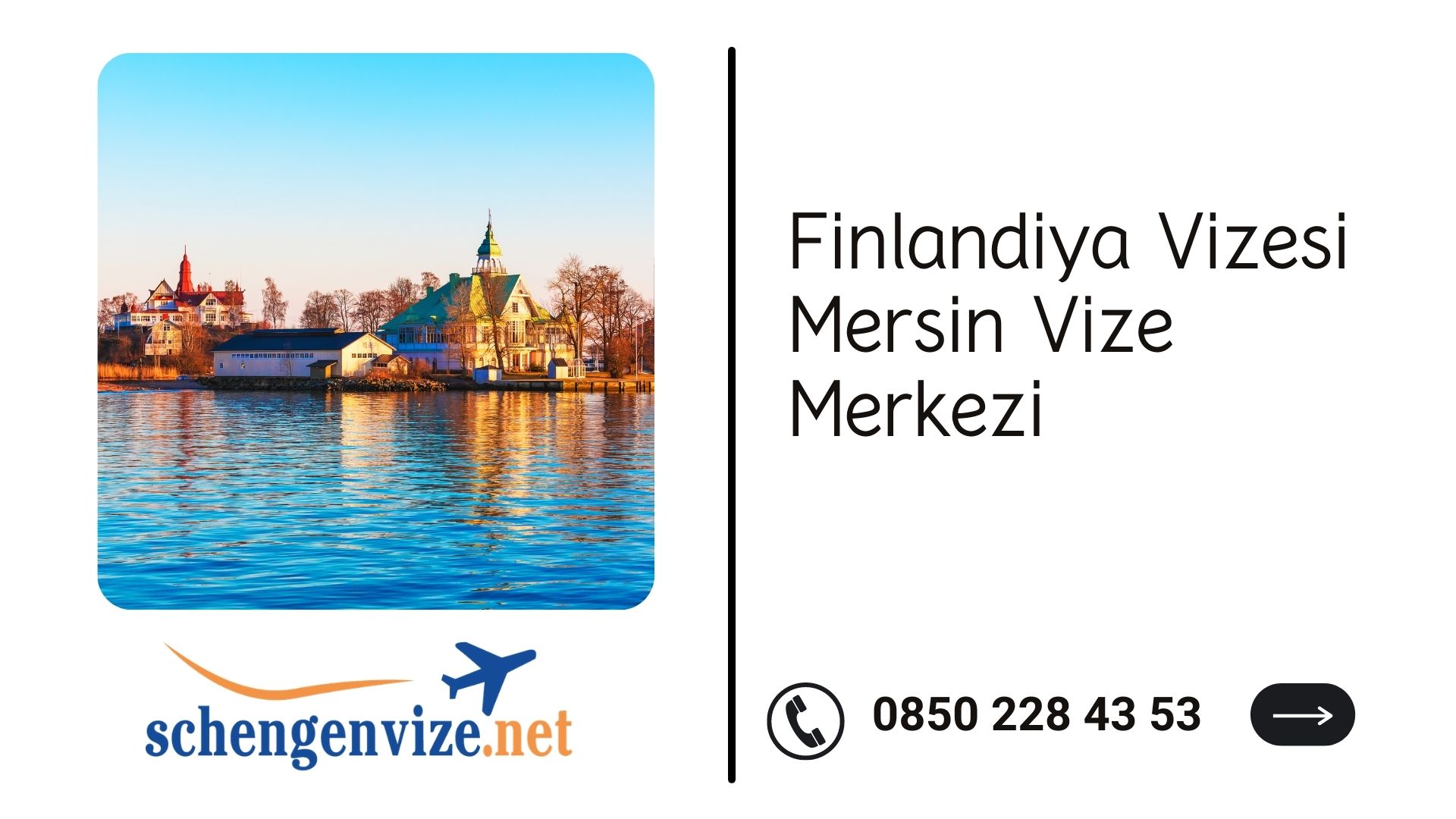 Finlandiya Vizesi Mersin Vize Merkezi