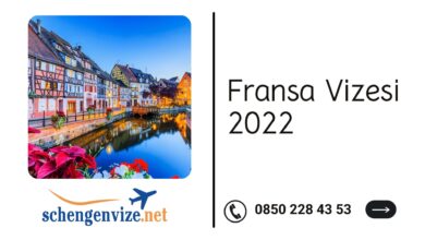 Fransa Vizesi 2022