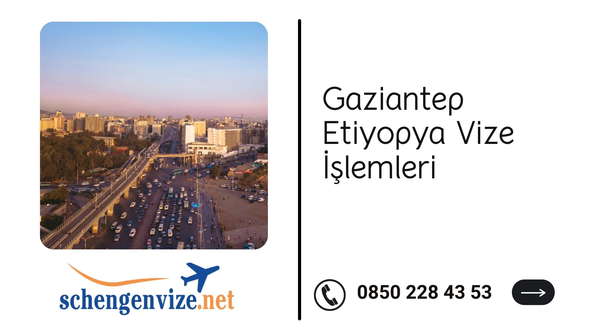 Gaziantep Etiyopya Vize İşlemleri