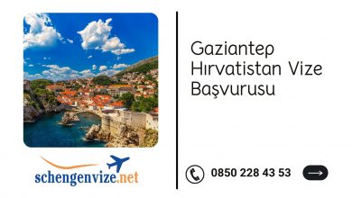Gaziantep Hırvatistan Vize Başvurusu