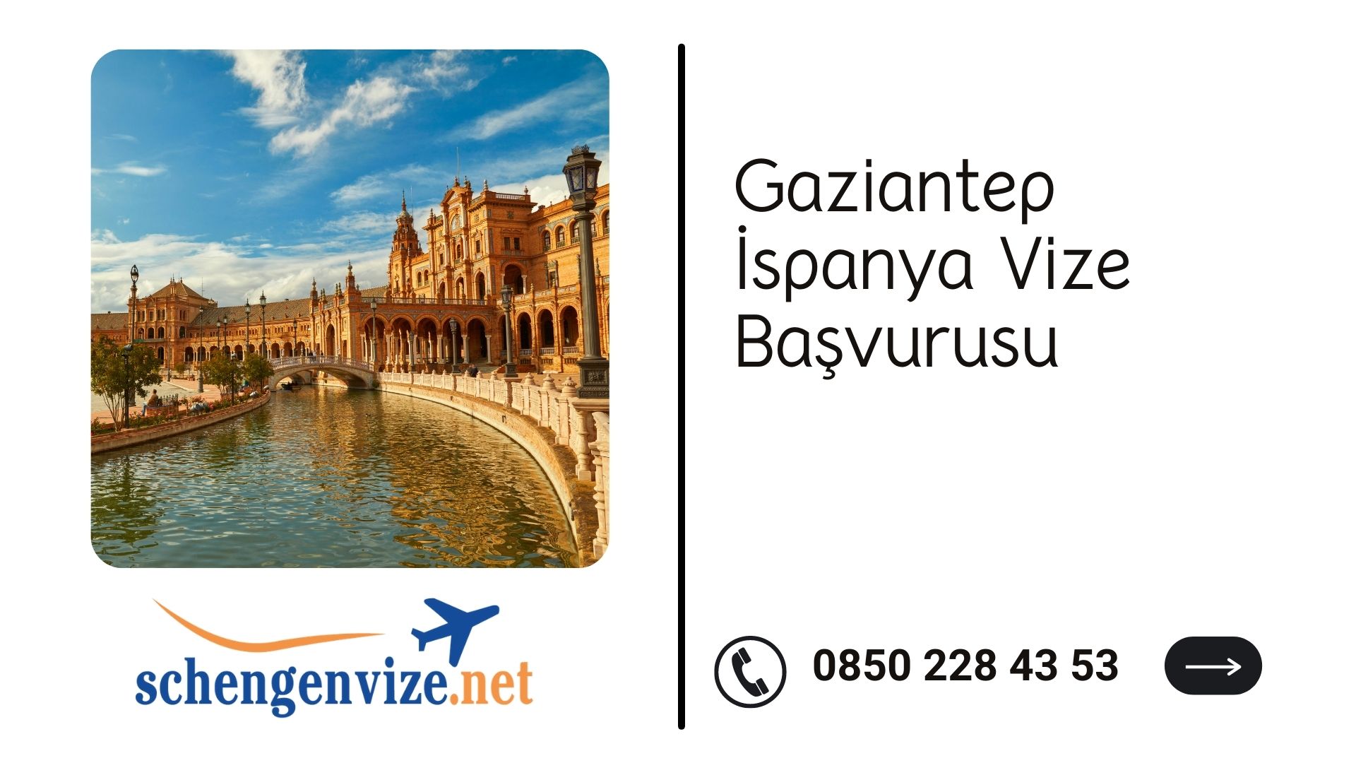 Gaziantep İspanya Vize Başvurusu