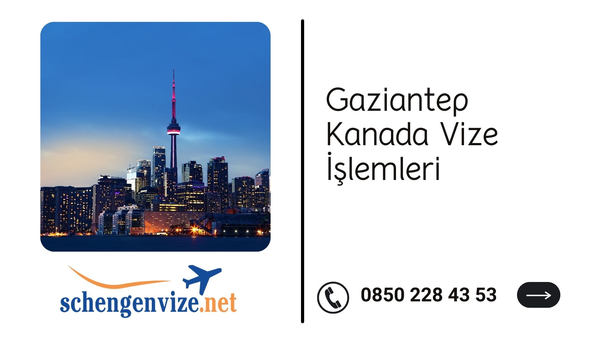 Gaziantep Kanada Vize İşlemleri