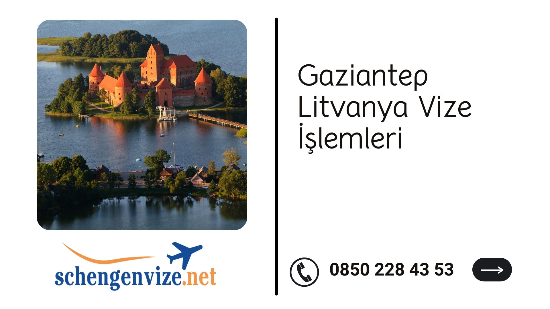 Gaziantep Litvanya Vize İşlemleri