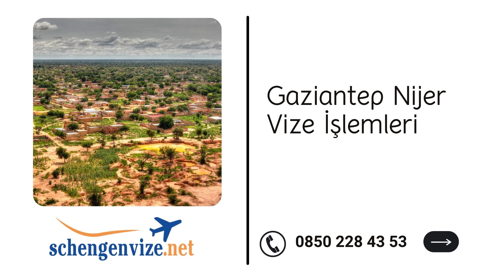 Gaziantep Nijer Vize İşlemleri