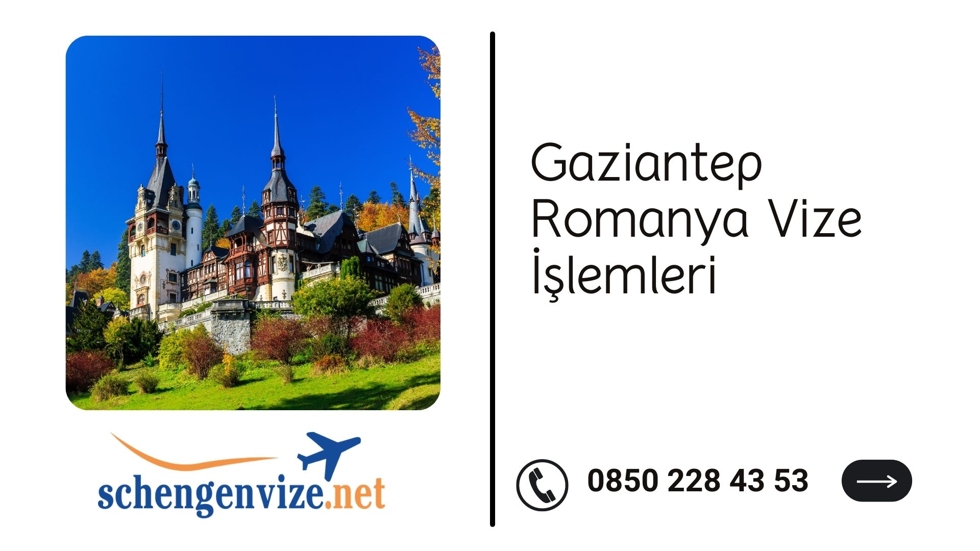 Gaziantep Romanya Vize İşlemleri
