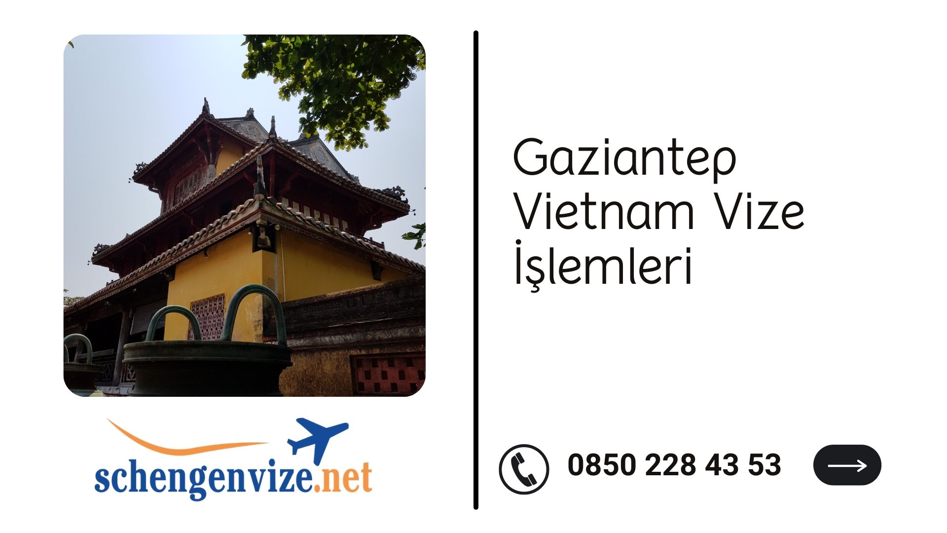 Gaziantep Vietnam Vize İşlemleri