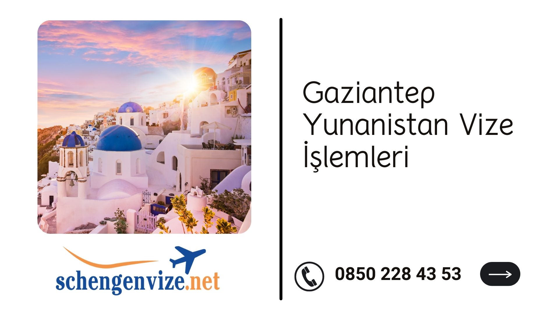 Gaziantep Yunanistan Vize İşlemleri