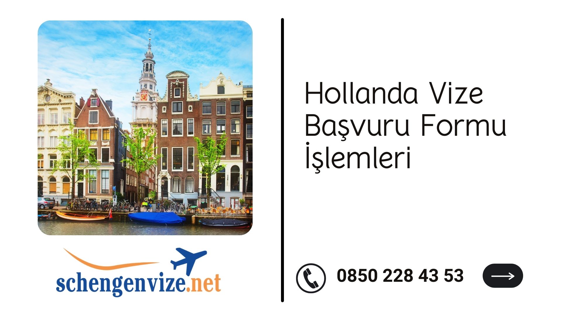 Hollanda Vize Başvuru Formu İşlemleri