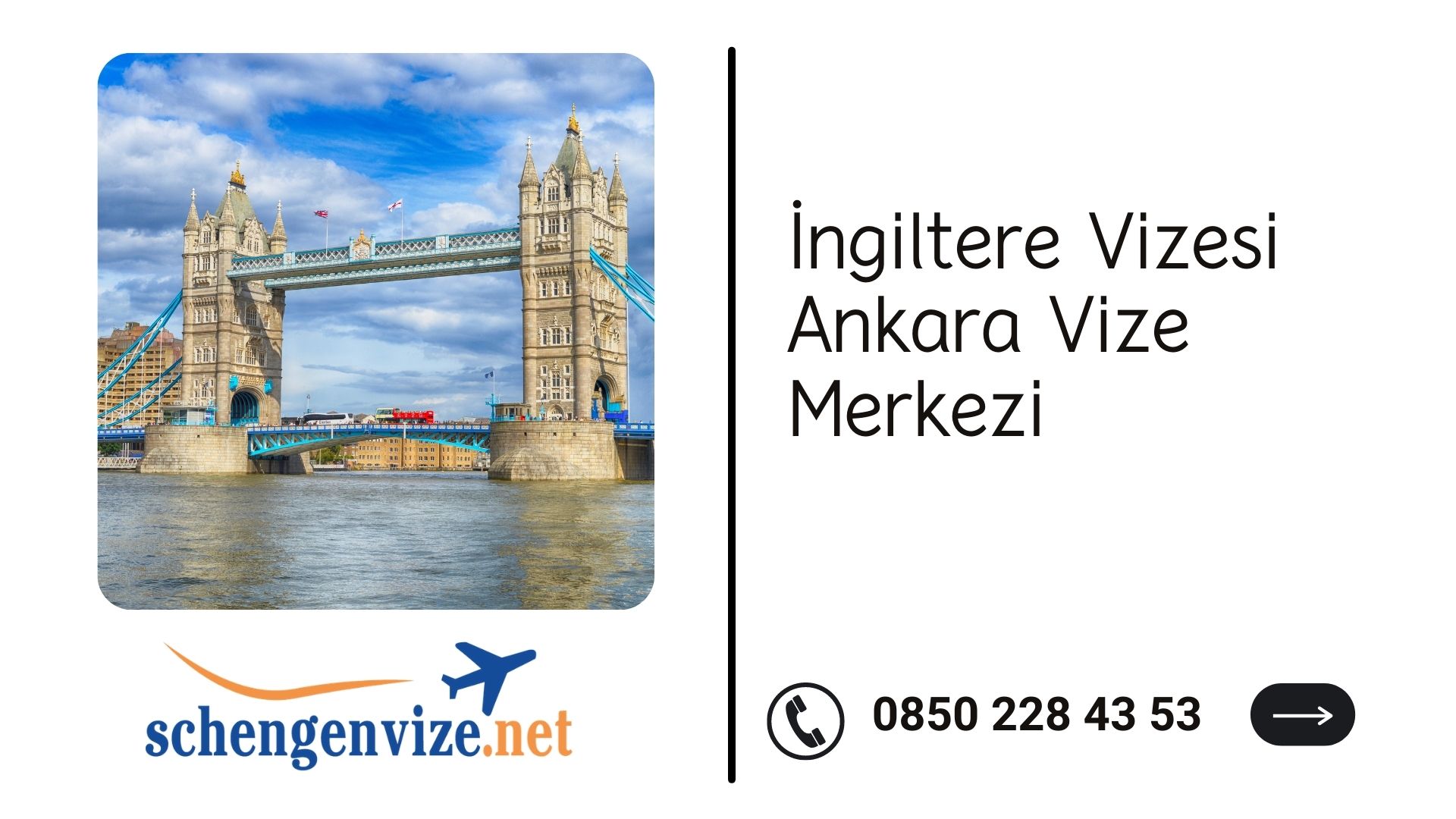 İngiltere Vizesi Ankara Vize Merkezi