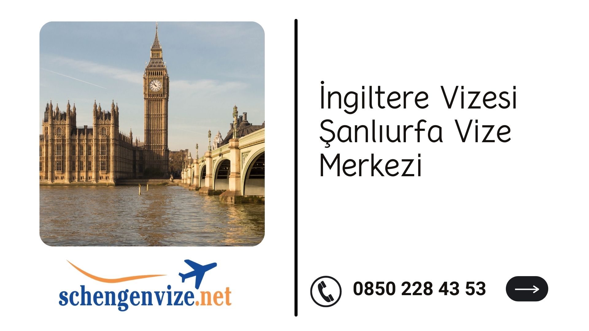 İngiltere Vizesi Şanlıurfa Vize Merkezi