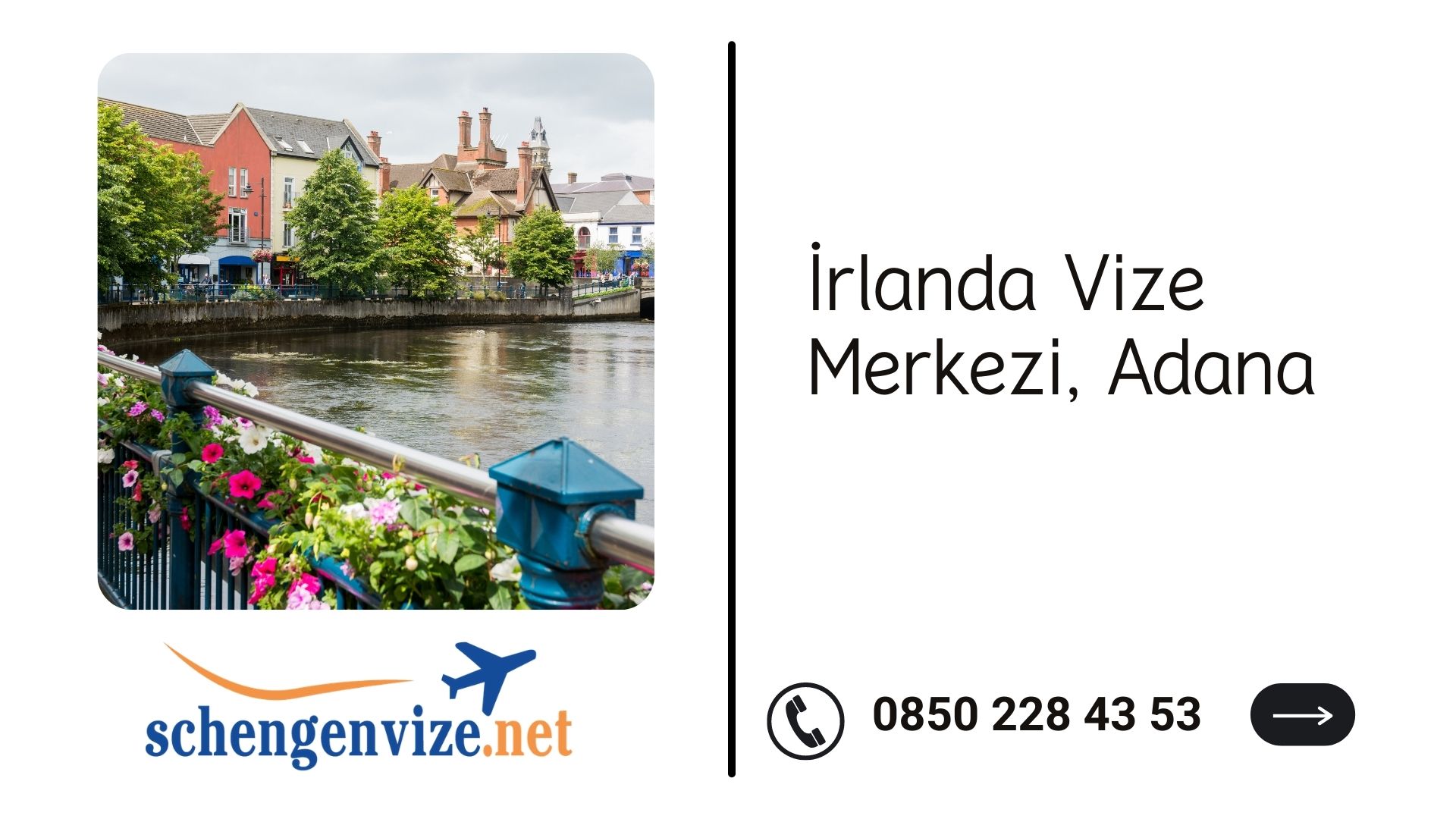 İrlanda Vize Merkezi, Adana