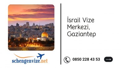 İsrail Vize Merkezi, Gaziantep