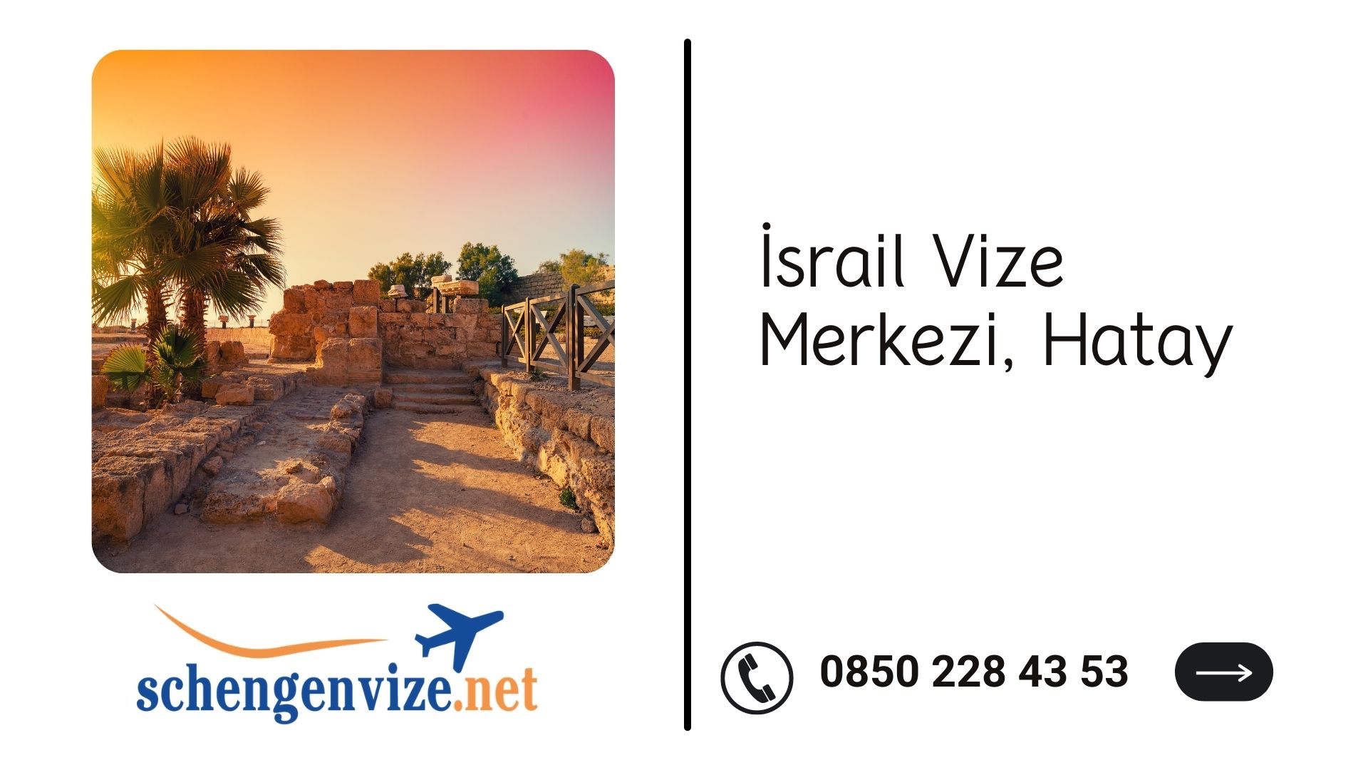 İsrail Vize Merkezi, Hatay