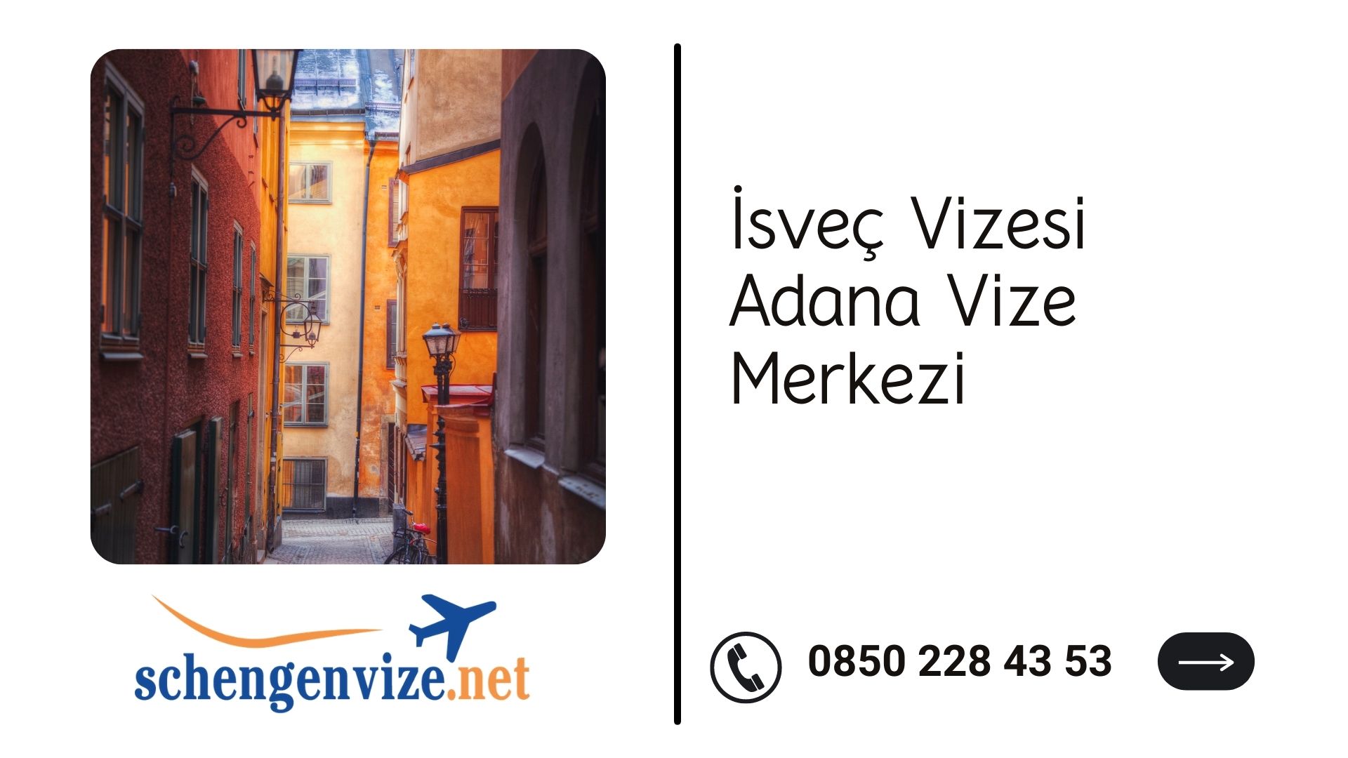 İsveç Vizesi Adana Vize Merkezi