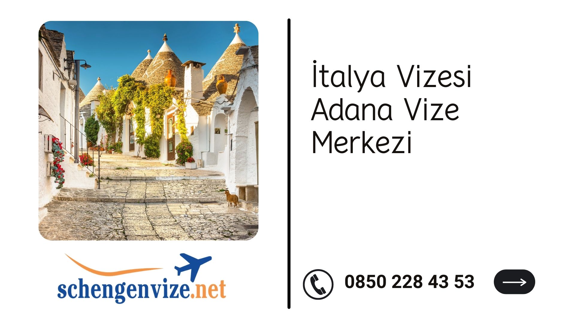 İtalya Vizesi Adana Vize Merkezi