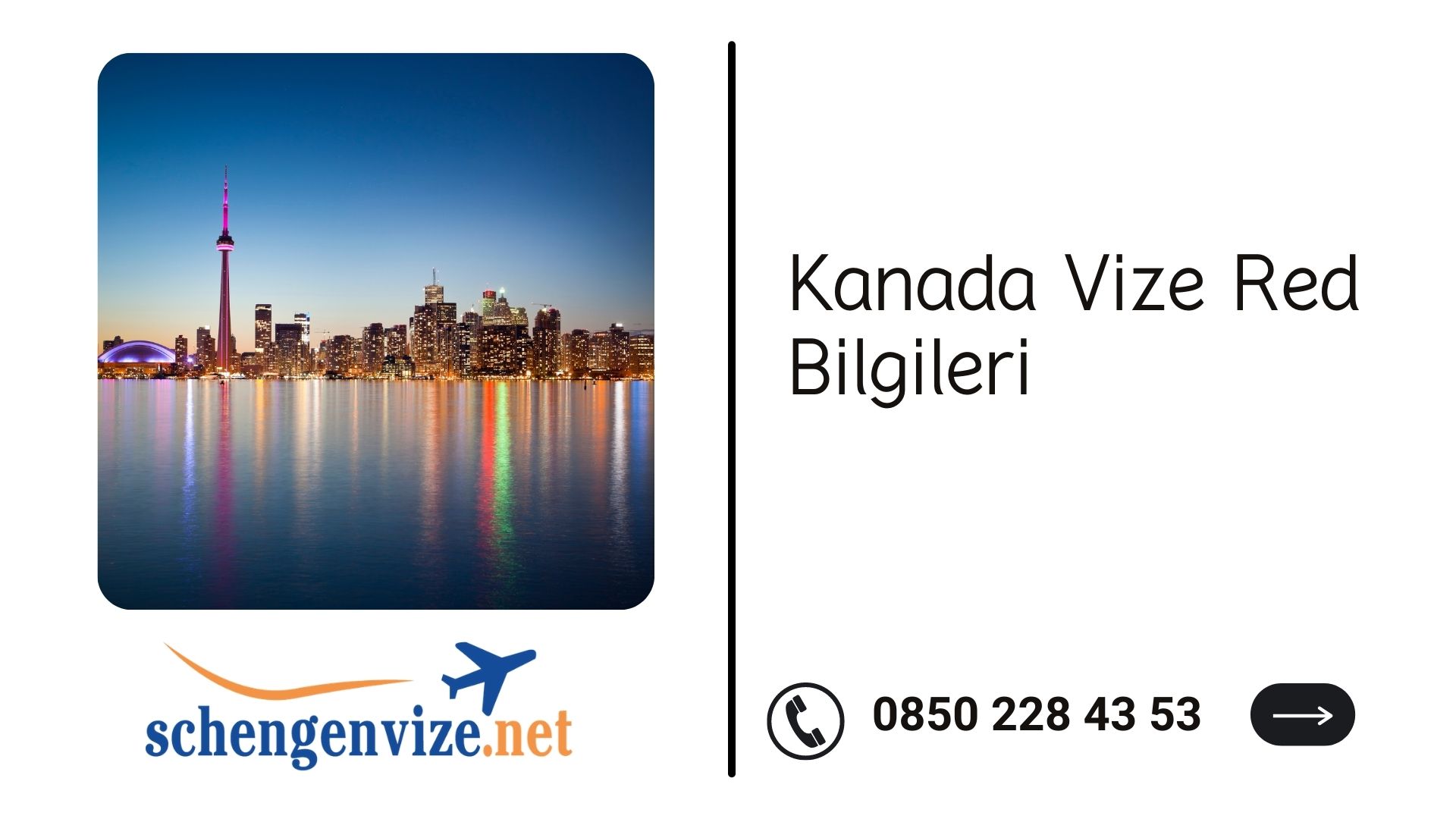 Kanada Vize Red Bilgileri