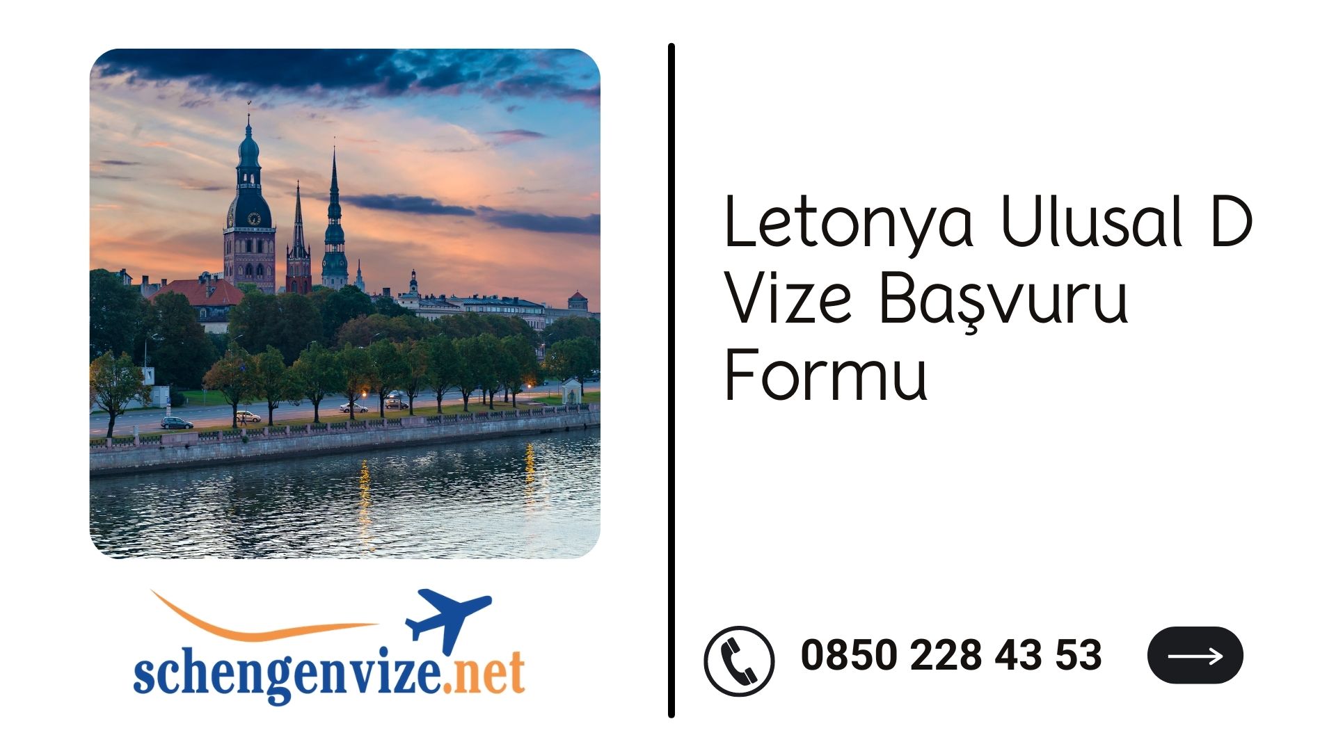 Letonya Ulusal D Vize Başvuru Formu