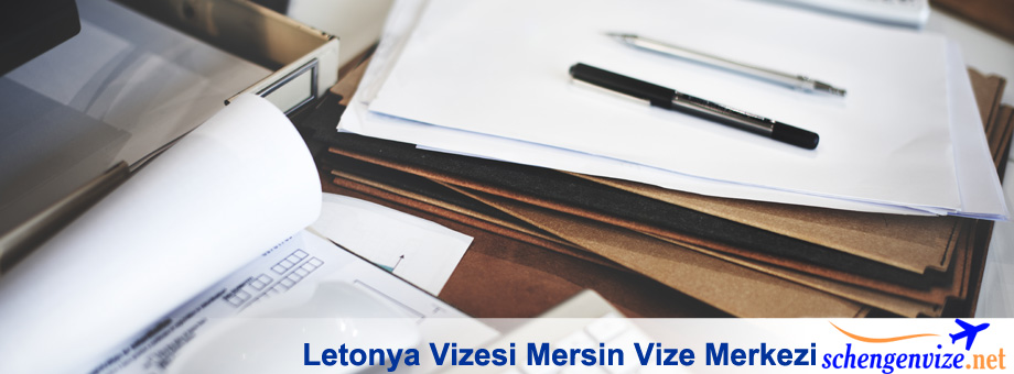 Letonya Vizesi Mersin Vize Merkezi