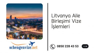 Litvanya Aile Birleşimi Vize İşlemleri