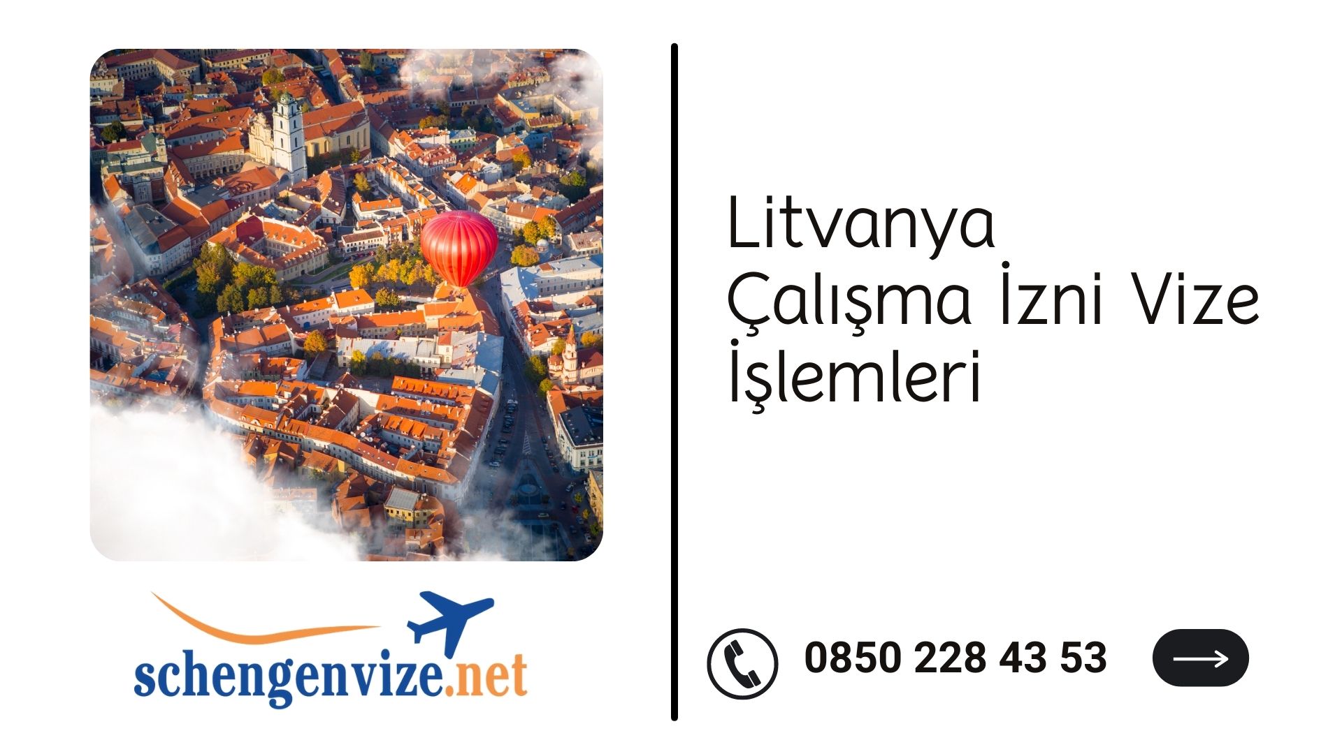 Litvanya Çalışma İzni Vize İşlemleri