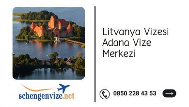 Litvanya Vizesi Adana Vize Merkezi