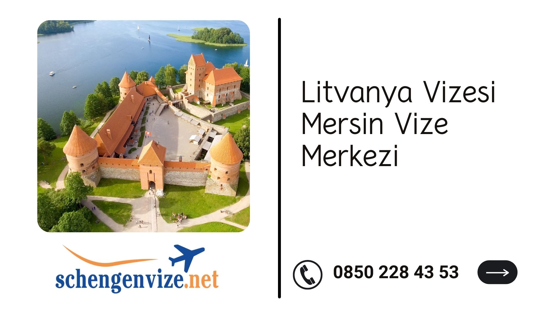 Litvanya Vizesi Mersin Vize Merkezi