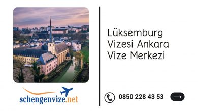 Lüksemburg Vizesi Ankara Vize Merkezi