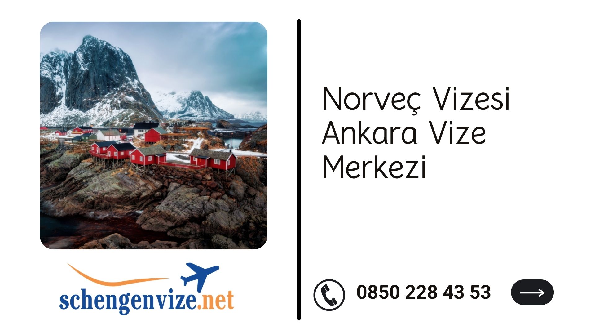 Norveç Vizesi Ankara Vize Merkezi