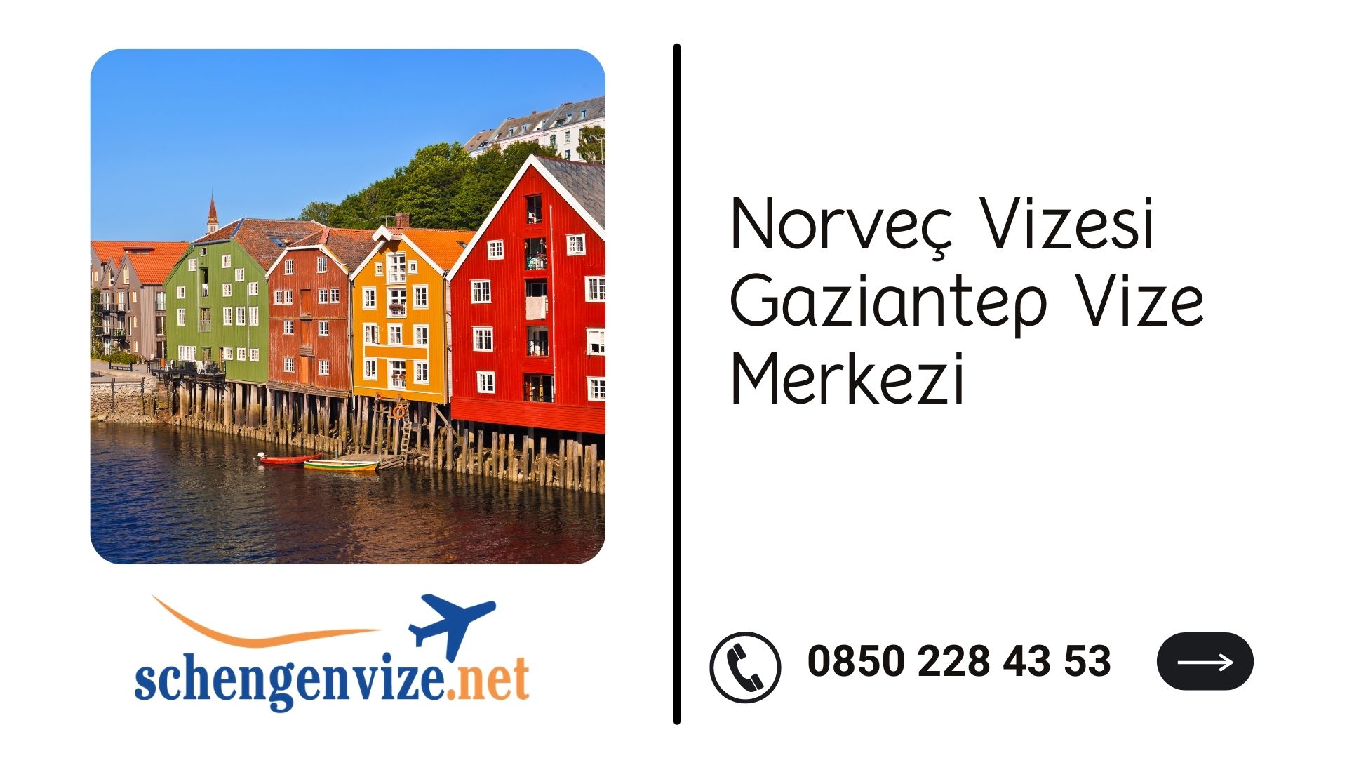 Norveç Vizesi Gaziantep Vize Merkezi