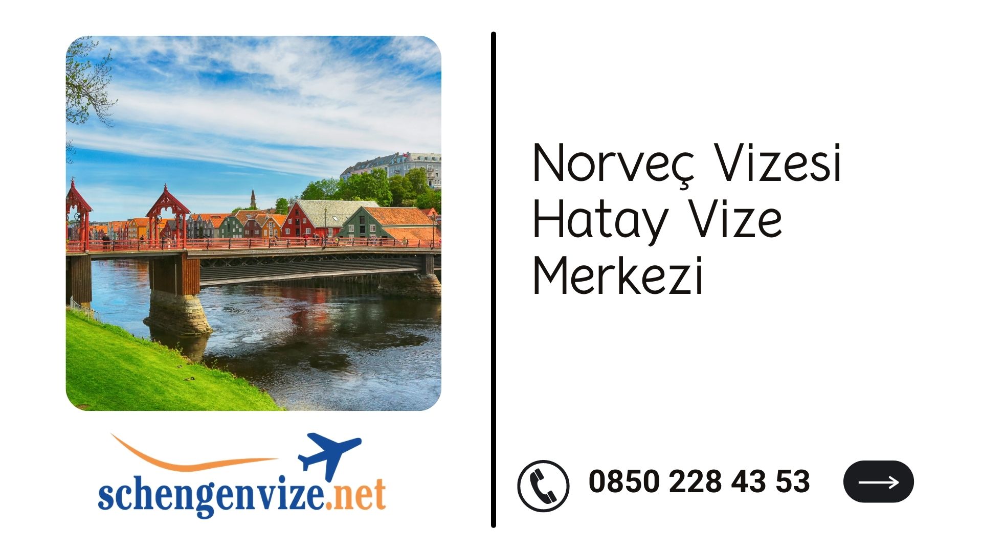 Norveç Vizesi Hatay Vize Merkezi