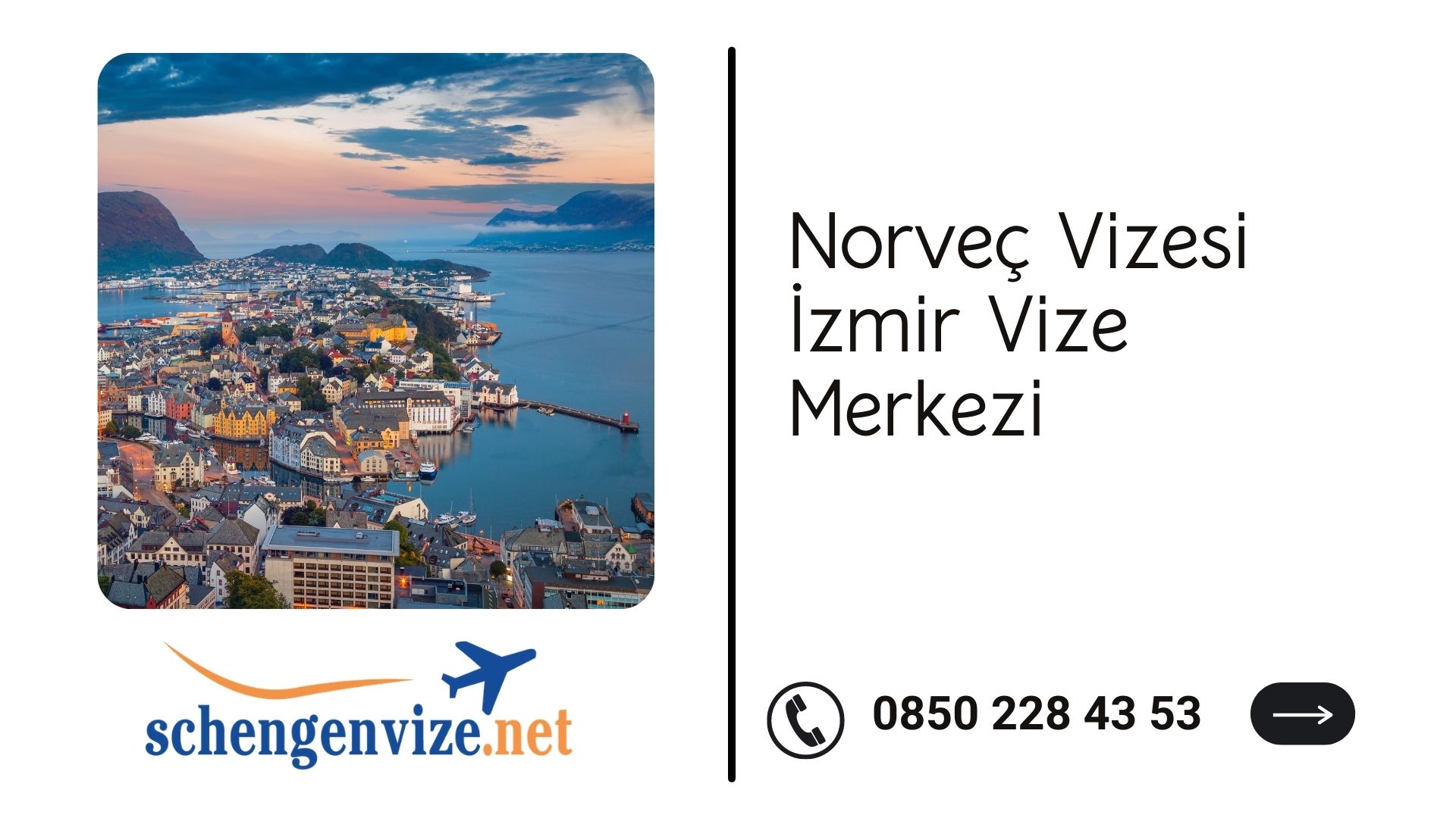 Norveç Vizesi İzmir Vize Merkezi
