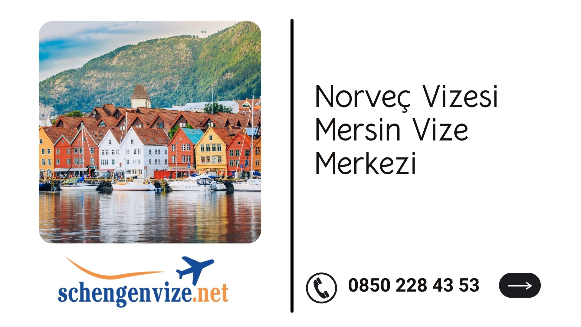 Norveç Vizesi Mersin Vize Merkezi