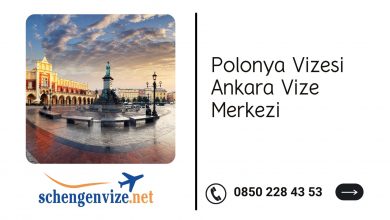 Polonya Vizesi Ankara Vize Merkezi