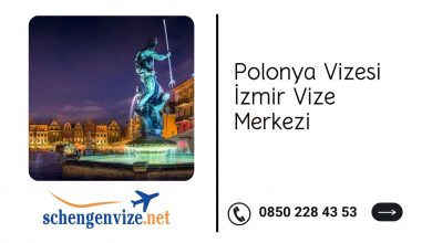Polonya Vizesi İzmir Vize Merkezi