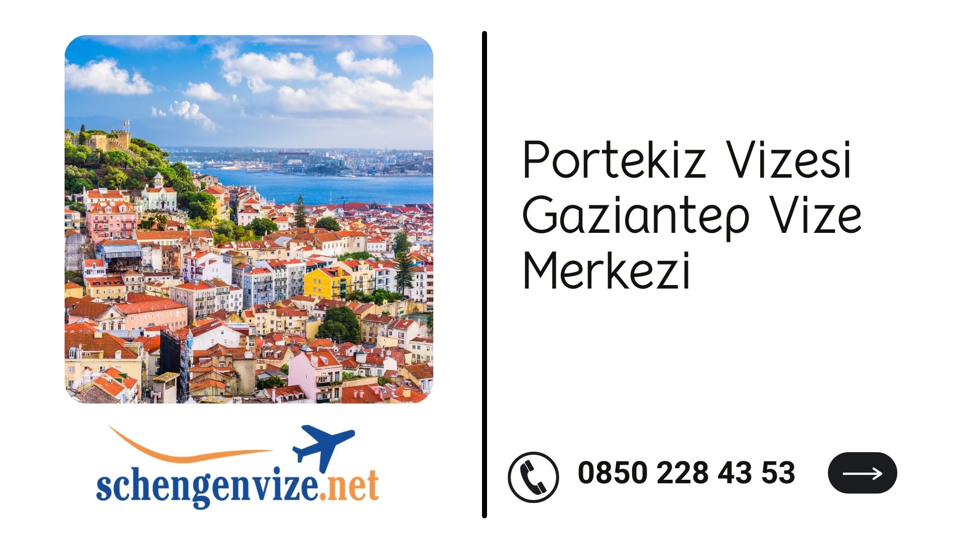 Portekiz Vizesi Gaziantep Vize Merkezi