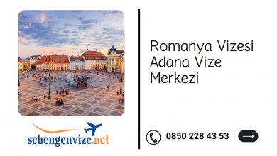 Romanya Vizesi Adana Vize Merkezi